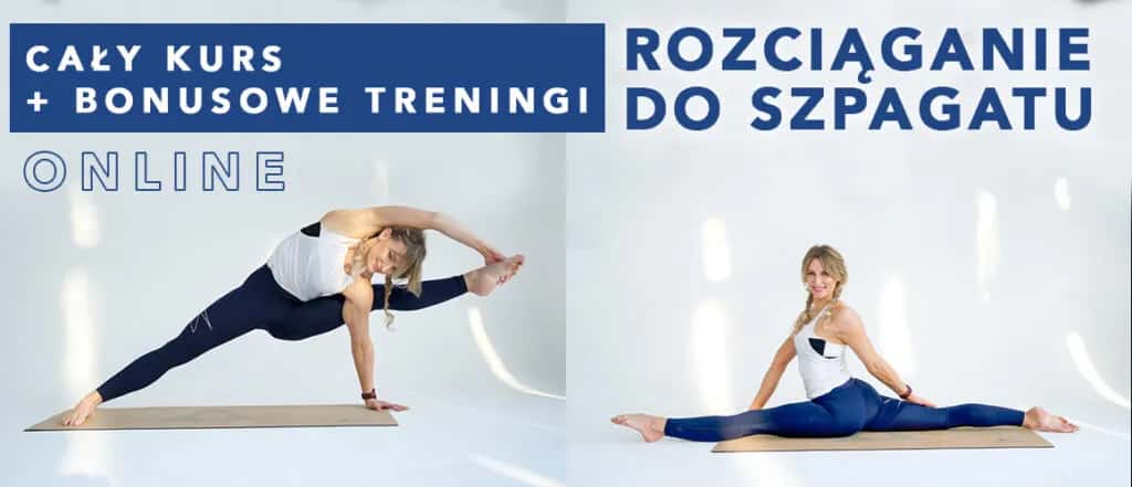 Ile trzeba ćwiczyć, żeby zrobić szpagat i uniknąć kontuzji?